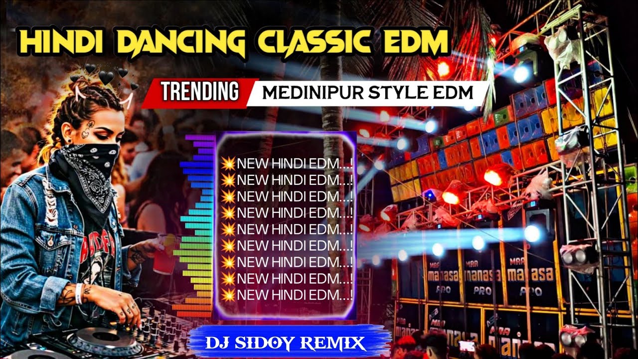 EDM Song Dj Sidoy Remix] Hindi Tranding EDM Song Dj bm Remix ✨ Dj Sidoy Remix ✨ Dj R2R Remix