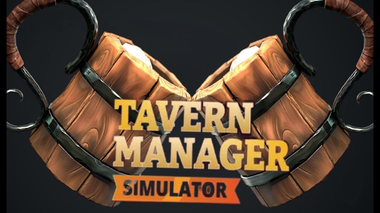 Üdvözöllek a Részeg Koboldban #1 - Tavern Manager Simulator