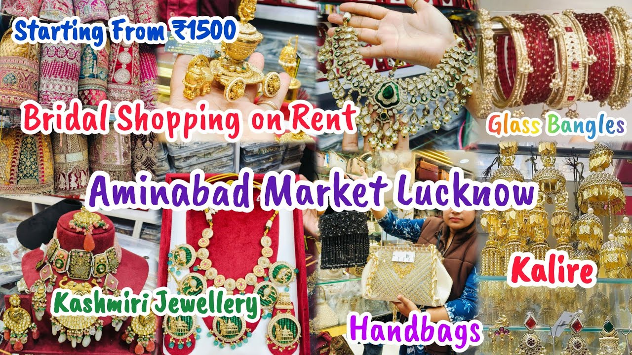 Aminabad Market Lucknow|Bridal Shopping on Rent|Bridal Lehenge,Jewellery,Handbags & Makeup #lucknow 