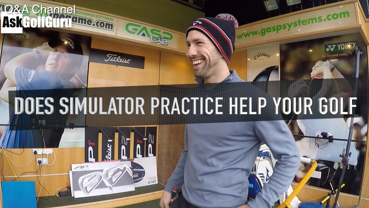 Does Simulator Practice Help Your Golf?