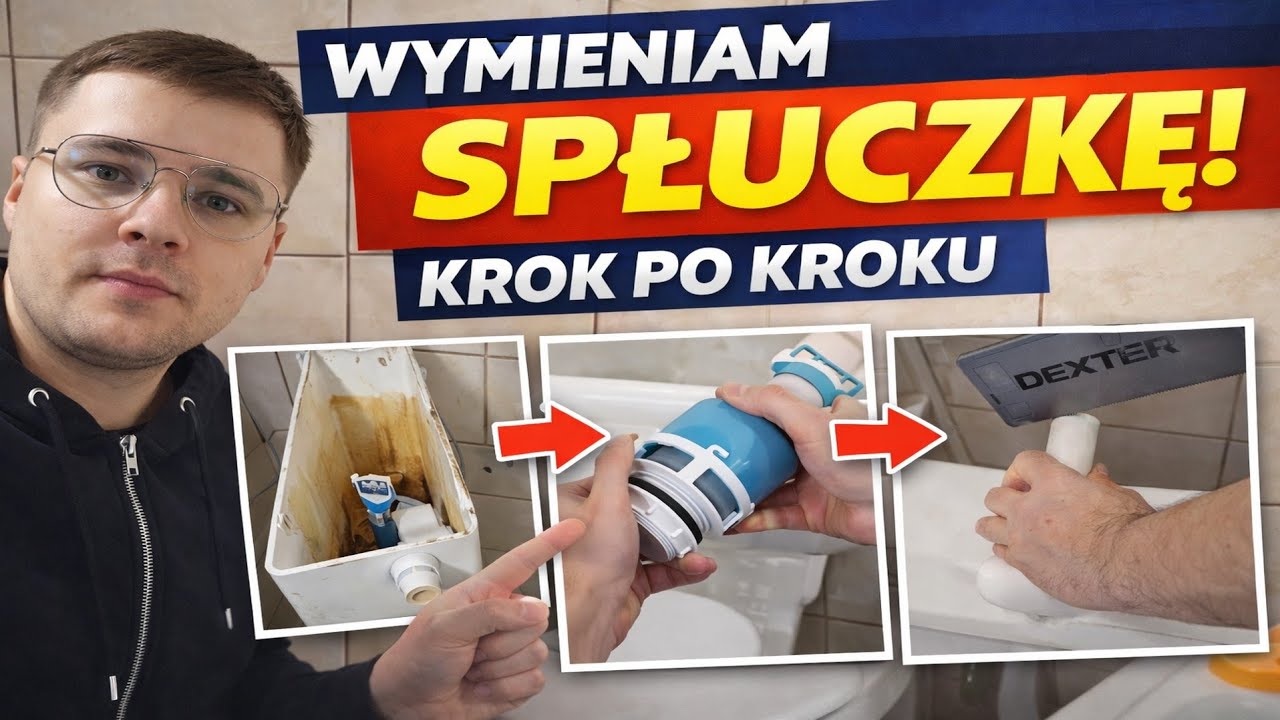 Spłuczka WC ciągle leje? Wymieniłem ją SAM (zobacz jak)
