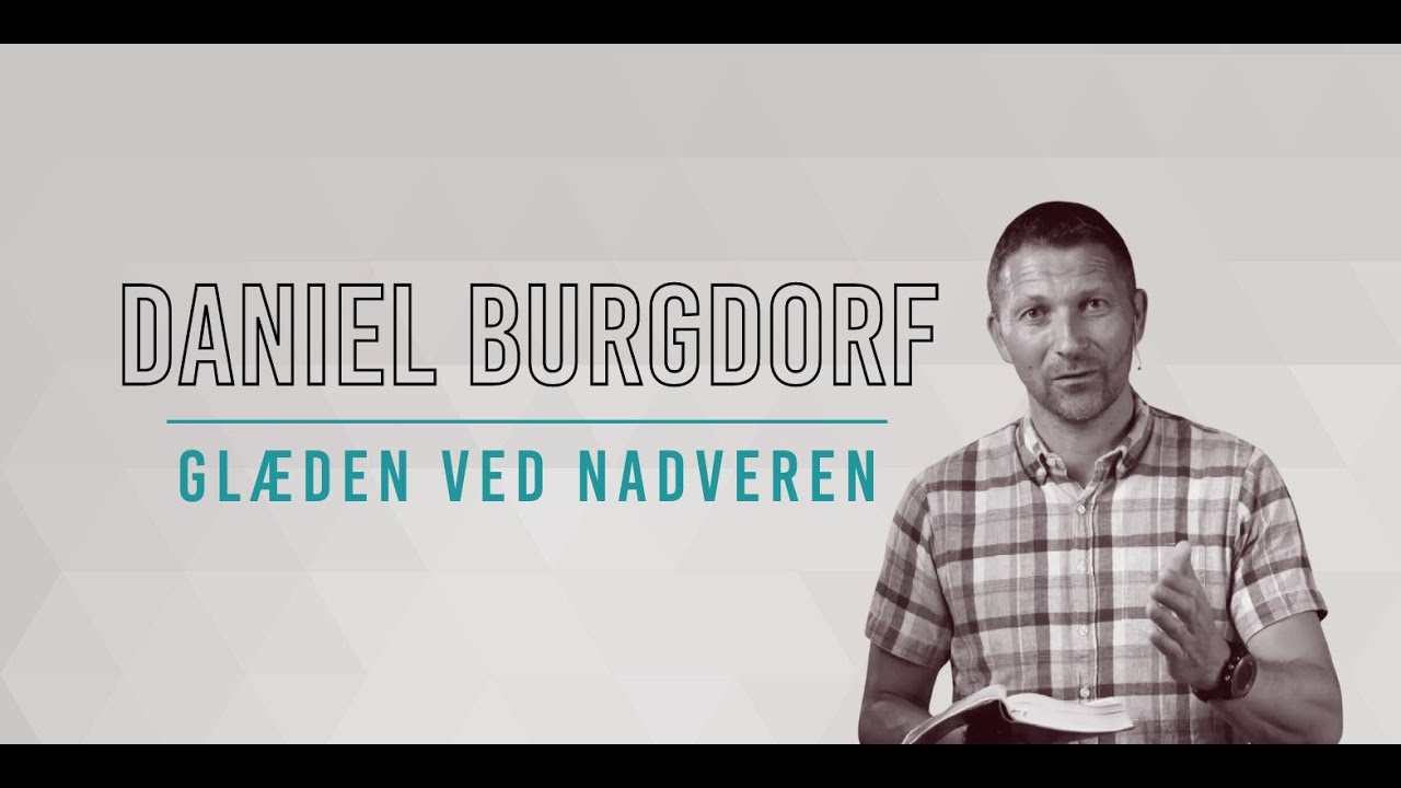 Glæden ved nadveren v/ Daniel Burgdorf