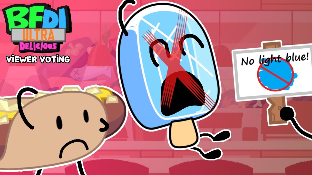 BFDI Ultra Delicious VIEWER VOTING #15 - You got a problem with light blue?