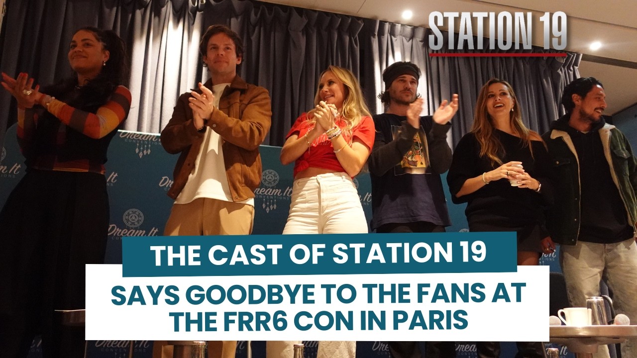 The cast of Station 19 says goodbye to the fans at the First Responders Reunion 6 Con