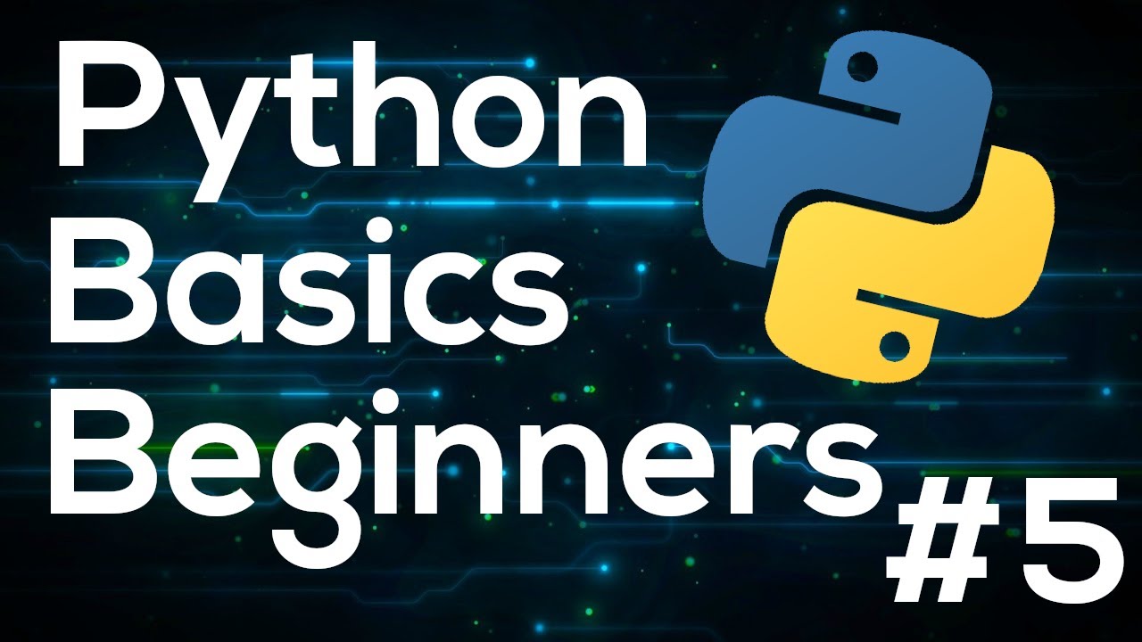 Python Programming Basics For Beginners #5 - If statements