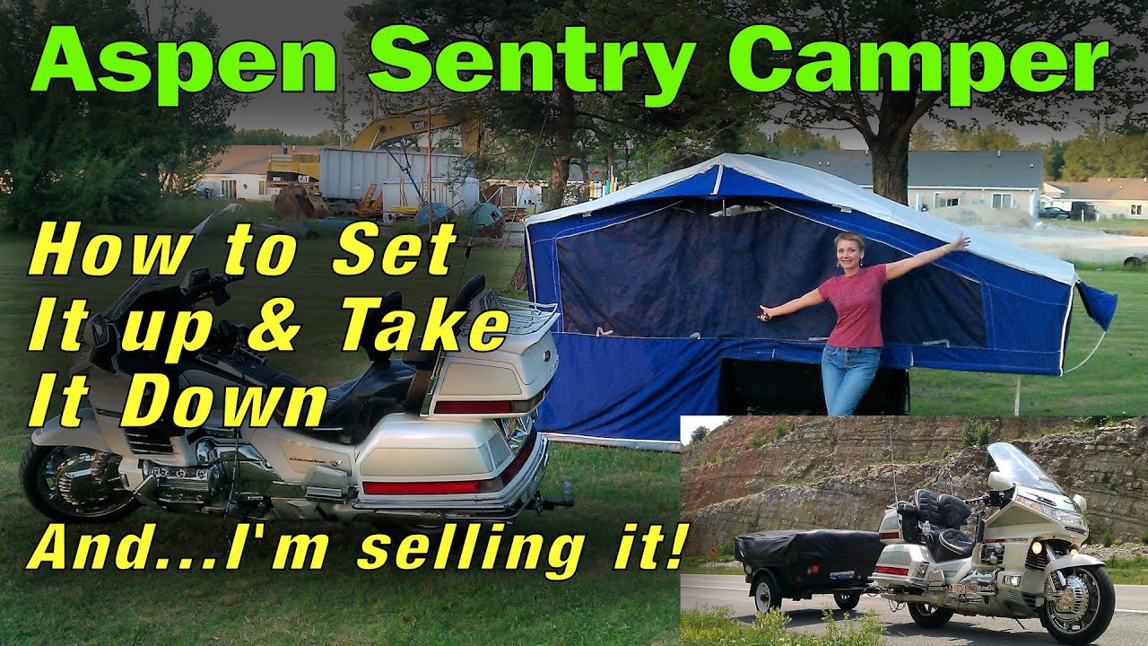 Aspen Sentry motorcycle camping trailer: How to put it up and take it down