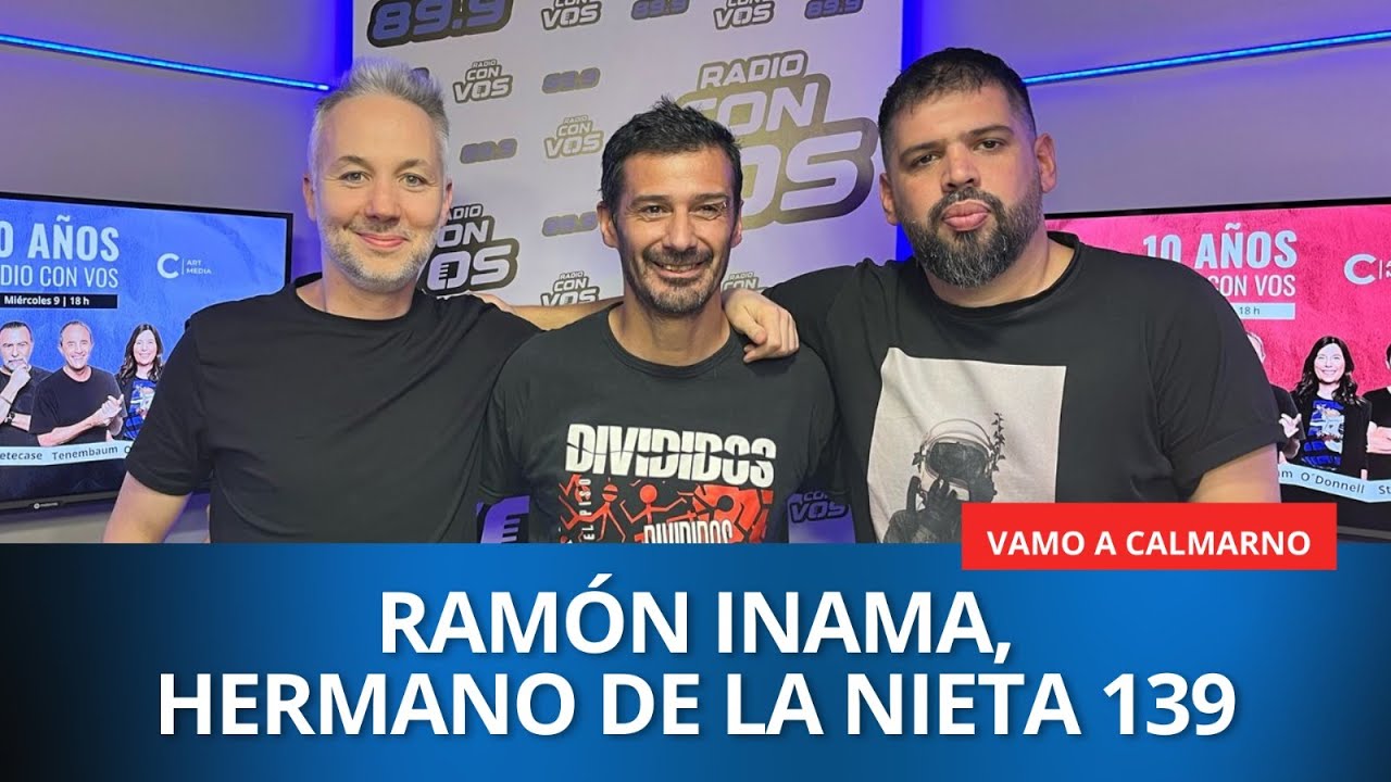 Ramón Inama, hermano de la nieta 139 en Vamo A Calmarno