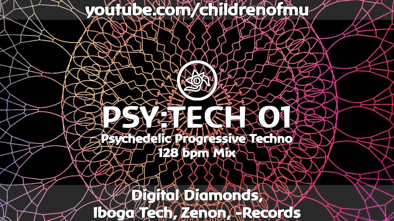 PSY:TECH 01 128bpm 👽 Psychedelic Techno ( Allaby, Code Therapy, Electrypnose, Paul Unkel )