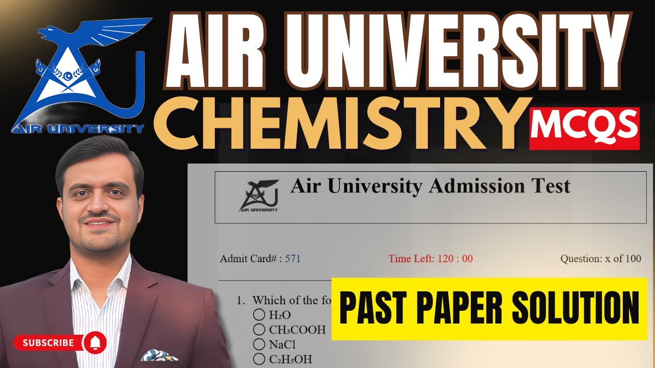 Air University Entry Test 2025 | Chemistry Past Papers Solved | AU CBT Test Preparation