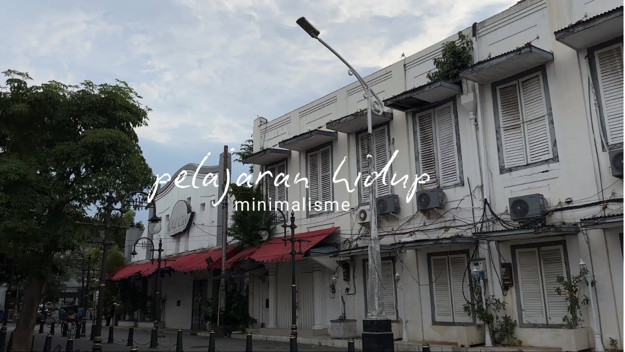 pelajaran hidup minimalis