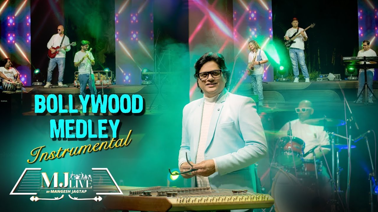 BOLLYWOOD INSTRUMENTAL MASH-UP 2025 | MJ LIVE BY MANGESH JAGTAP