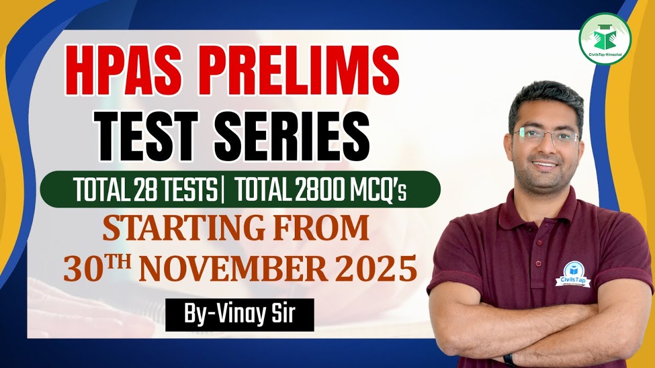 HPAS Prelims Test Series 2026 | 28 Tests | 2800 MCQs | Starting 30 Nov | Civilstap