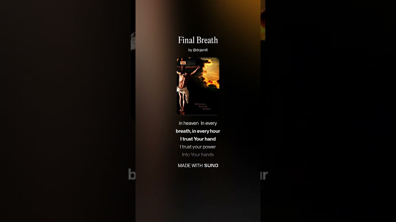 Final Breath#christianmusic