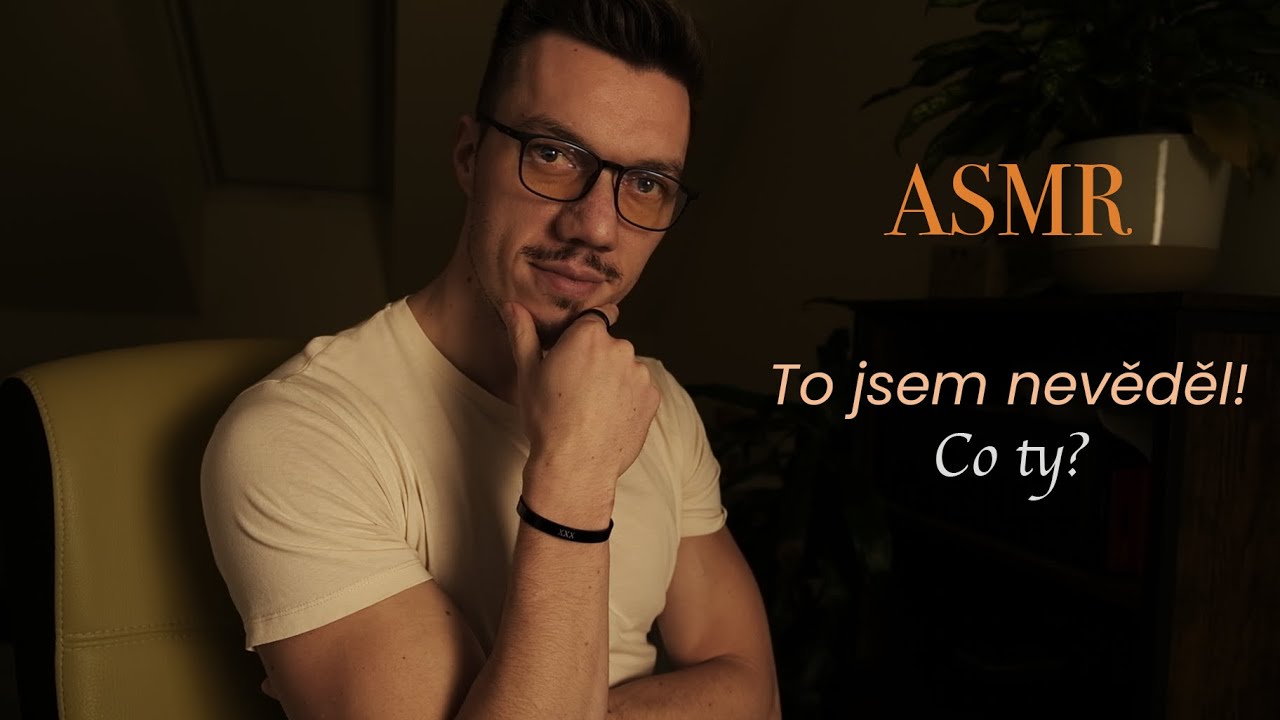 Šeptám ti zajímavosti ze života | Overexplaining | ASMR CZ