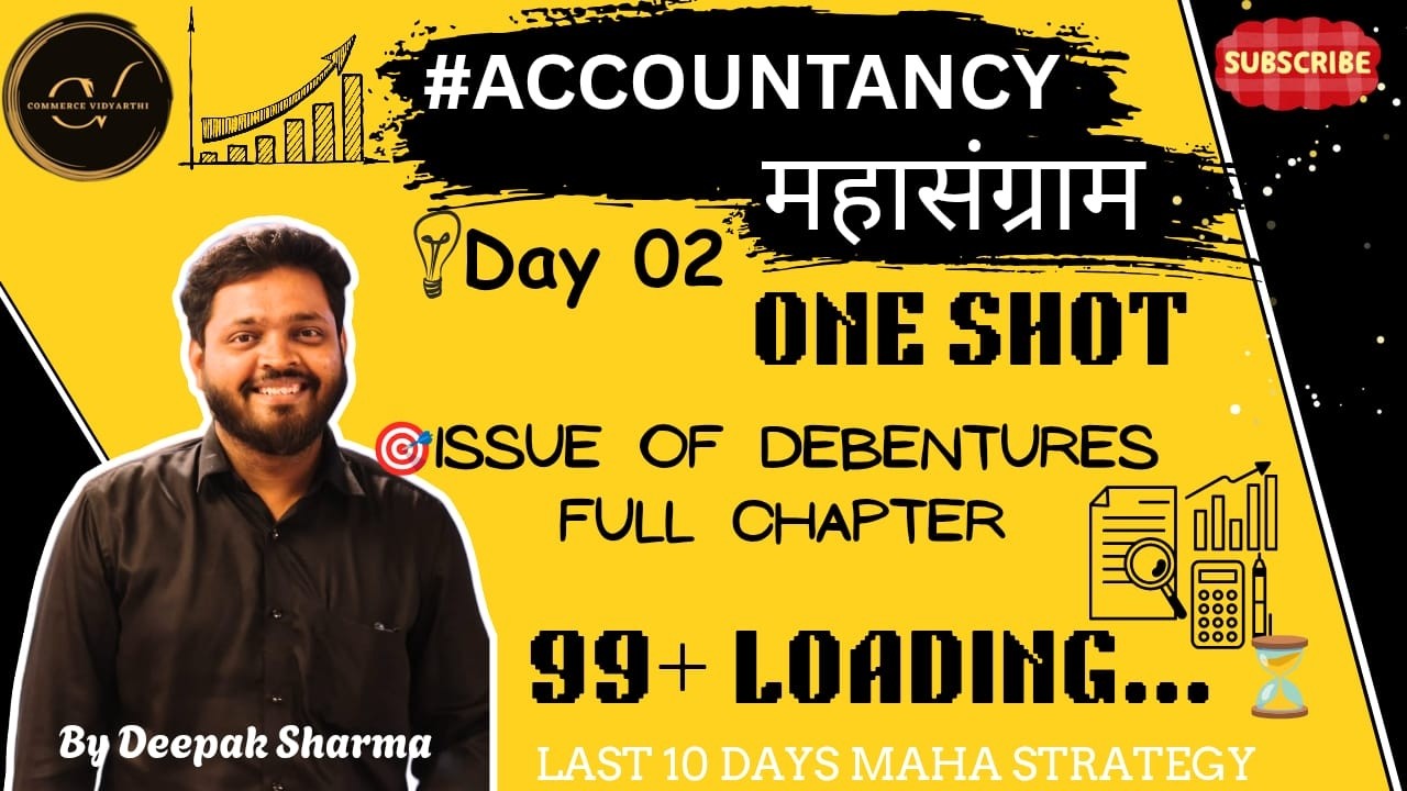 COMPLETE Issue of Debentures in One Video | Class 12 Accountancy Boards | Mahasangram Day 02