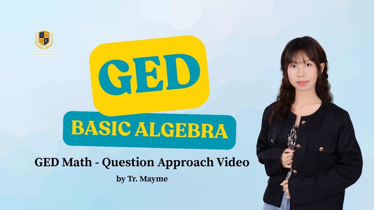 2. GED Math Question Approach - Basic Algebra