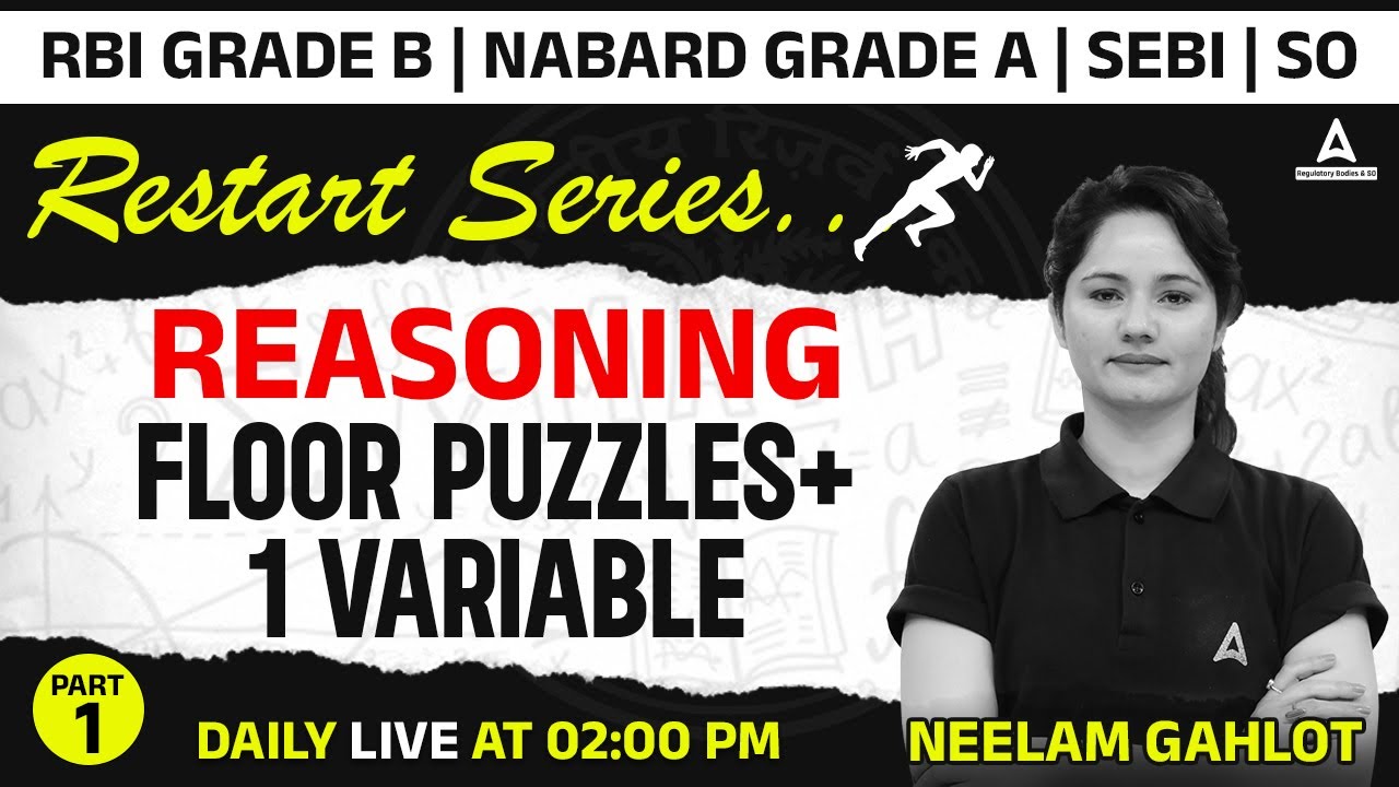 Reasoning Floor Puzzles + 1 Variable | RBI Grade B | NBARD Grade A | SEBI Grade A | IBPS SO