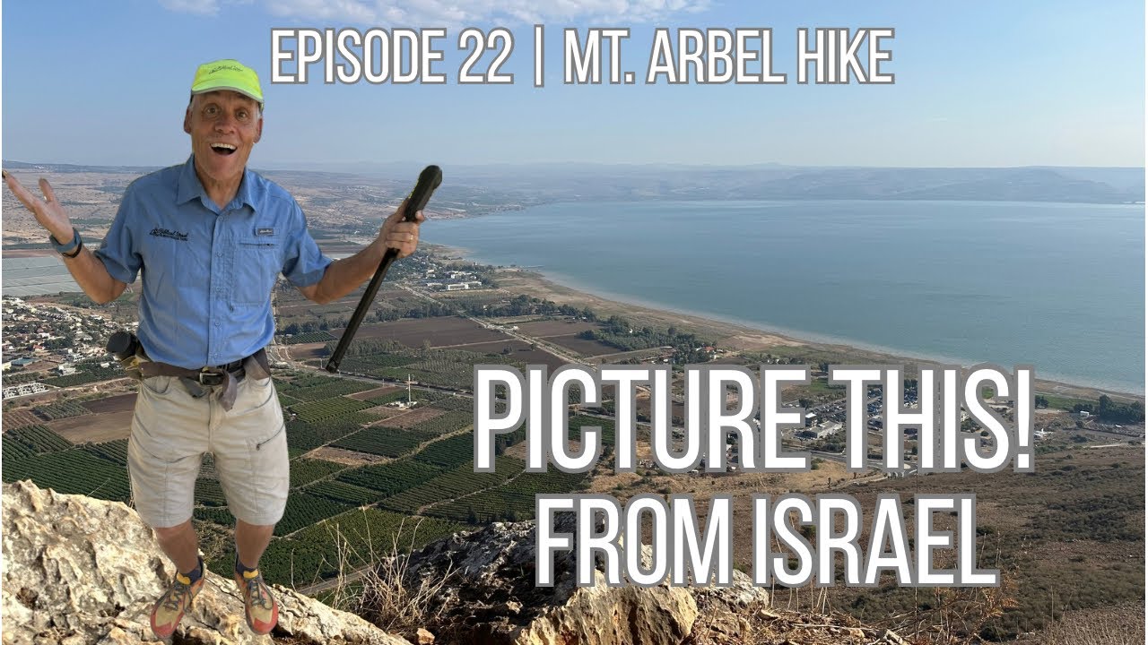 Episode 22: Mt. Arbel Hike