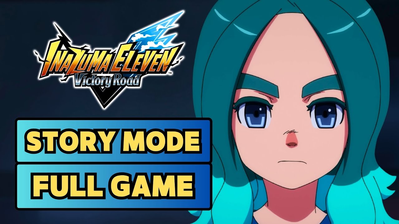 Inazuma Eleven Victory Road Story Mode Full Gameplay walkthrough (All 9 Chapters)