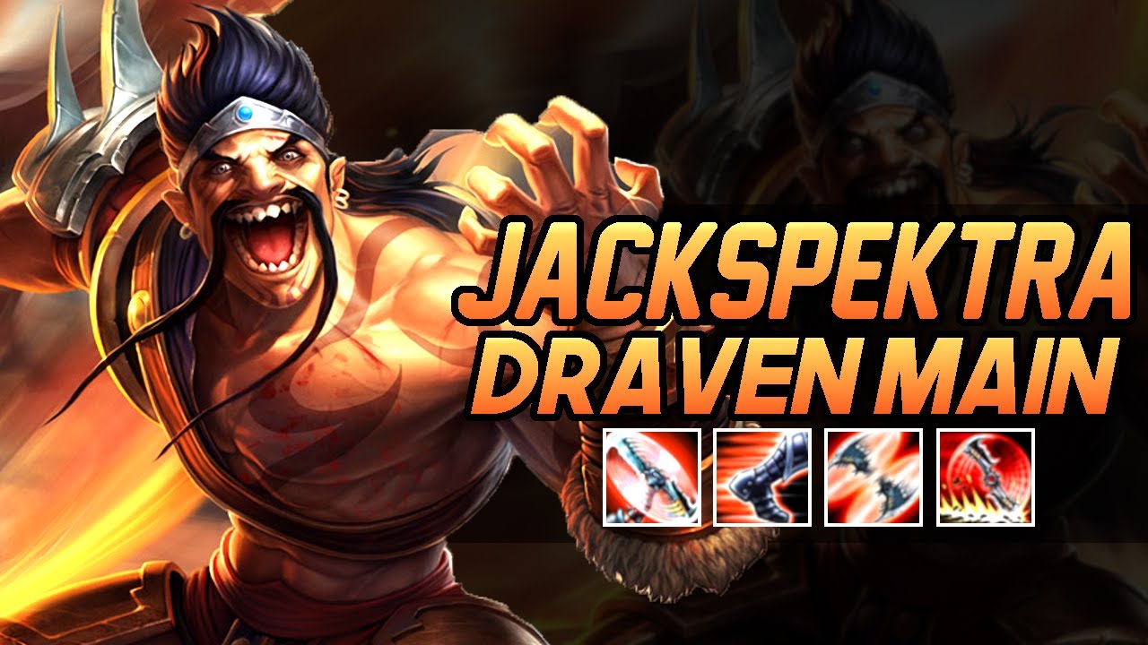Jackspektra "Challenger Draven Main" Montage | Best Draven Plays