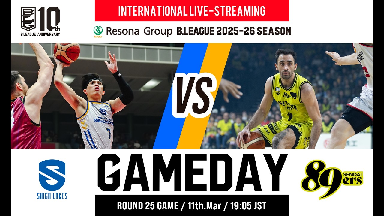SHIGA LAKES vs SENDAI 89ERS | 2026-03-11 | RESONA GROUP B.LEAGUE 2025-26