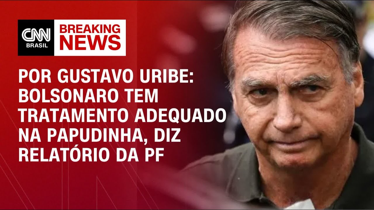 PF diz que Bolsonaro tem tratamento adequado na Papudinha | BASTIDORES CNN