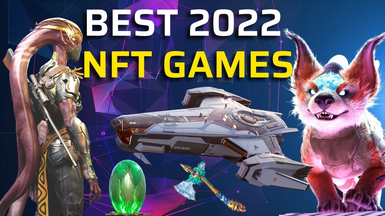 BEST NFT GAMES To Play in 2022 - Play To Earn
