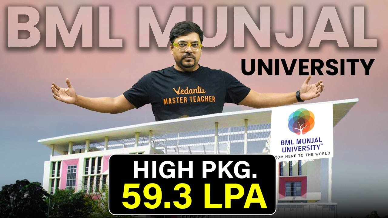 All About BML Munjal University | Fees, Admission Process & Courses | JEE 2026 | Harsh Sir
