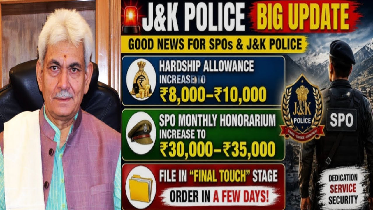 Good News for J&K Police SPOs/ Regularization & Salary Increase Proposal/ LG to Jammu