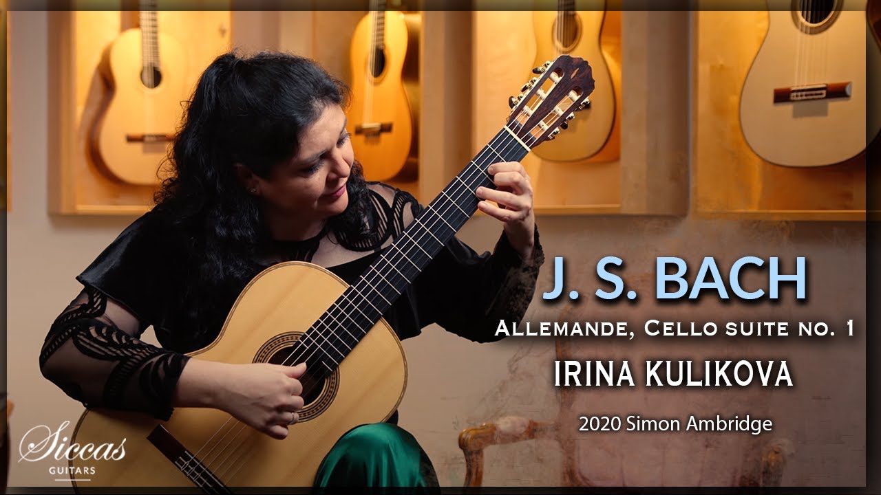 Irina Kulikova plays Allemande, Cello Suite No. 1 by J. S. Bach on a 2020 S. Ambridge Guitar