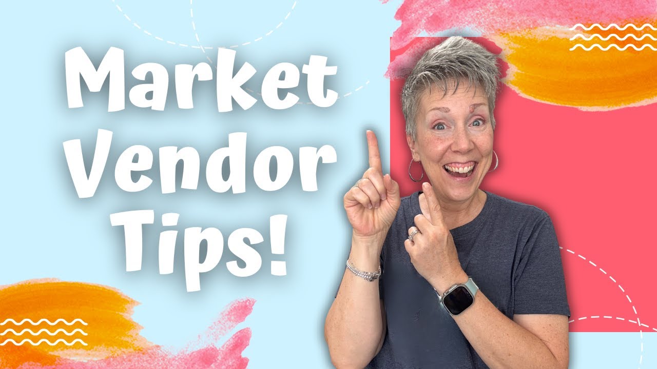 How to Be a Successful Market Vendor | Craft Fair & Vendor Events Proven Selling Tips