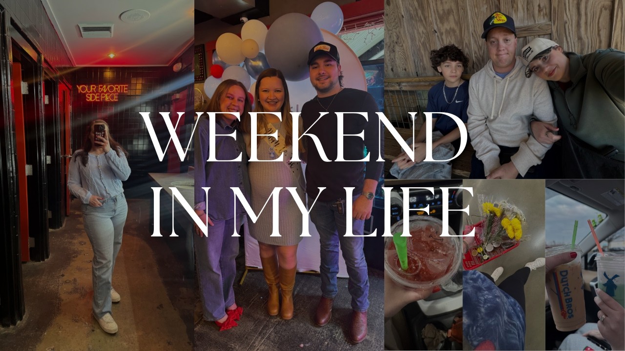 Weekend in My Life 02/20 - 02/22