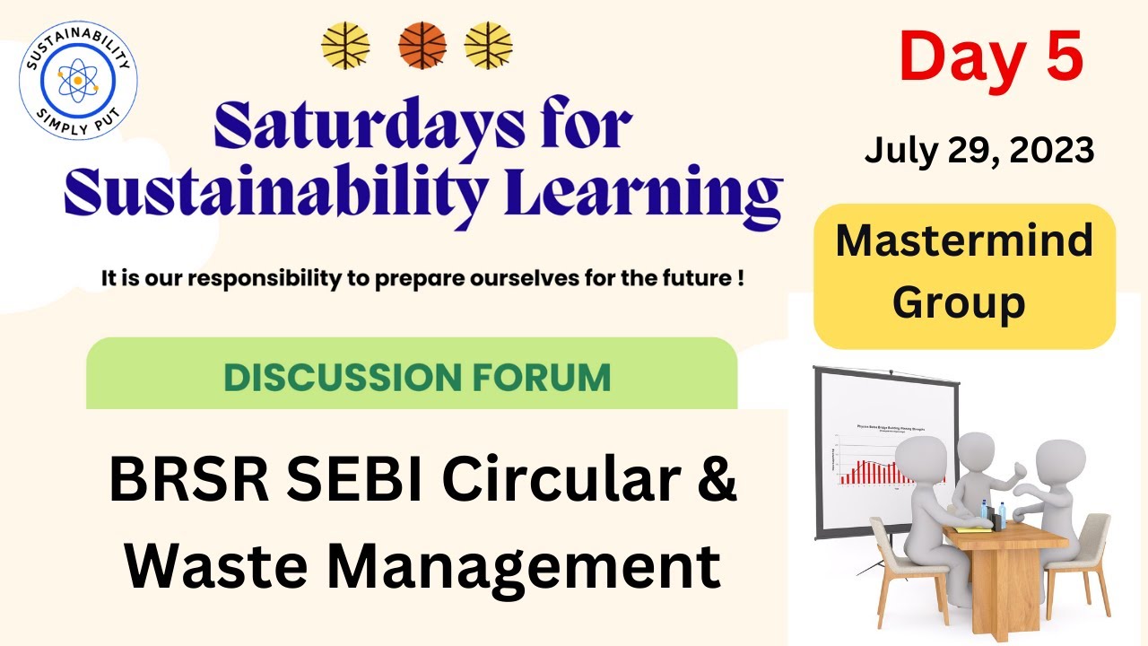 BRSR SEBI Circular & Waste Management- Day 5- July 29, 2023