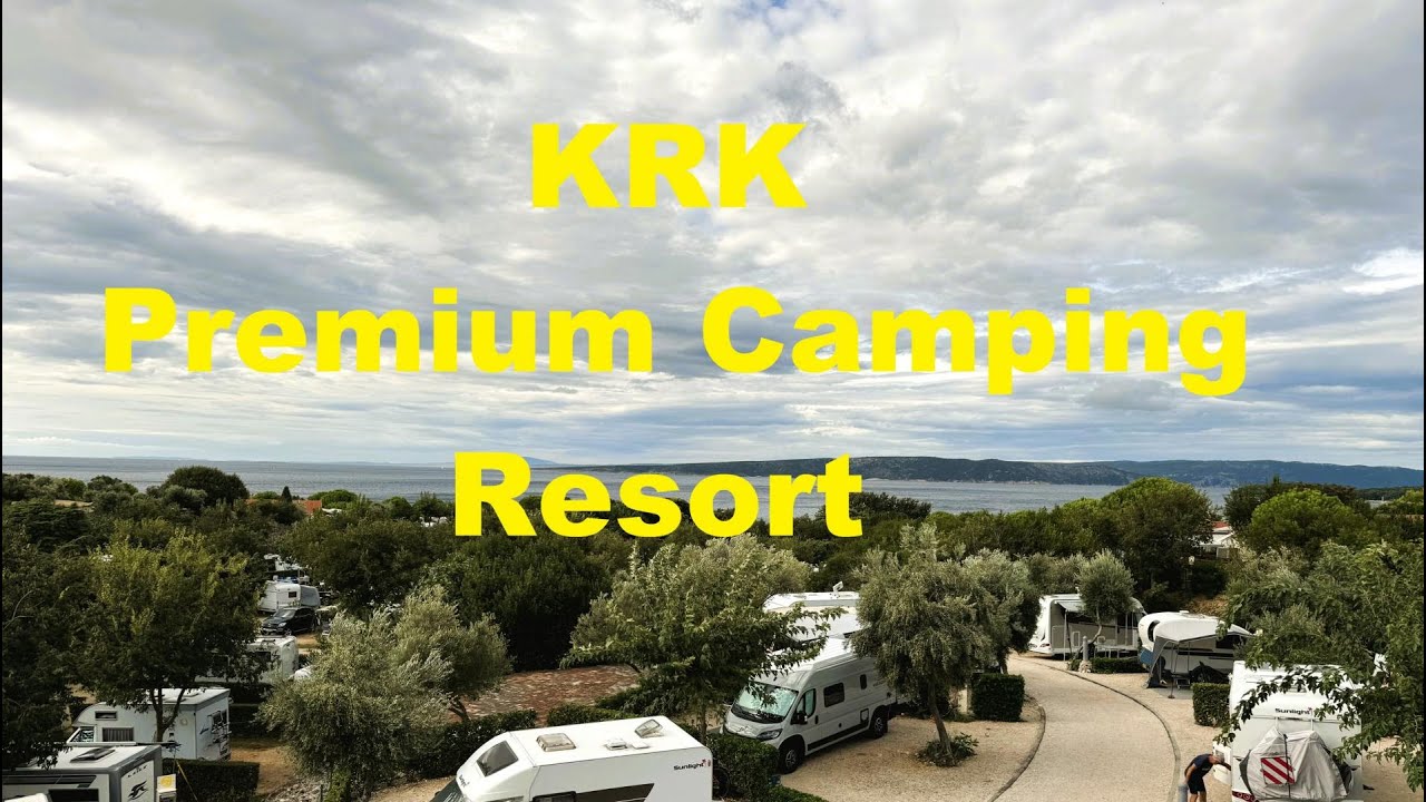 Krk Premium Camping Resort: Ein Paradies für Campingliebhaber - alle Highlights im Video!