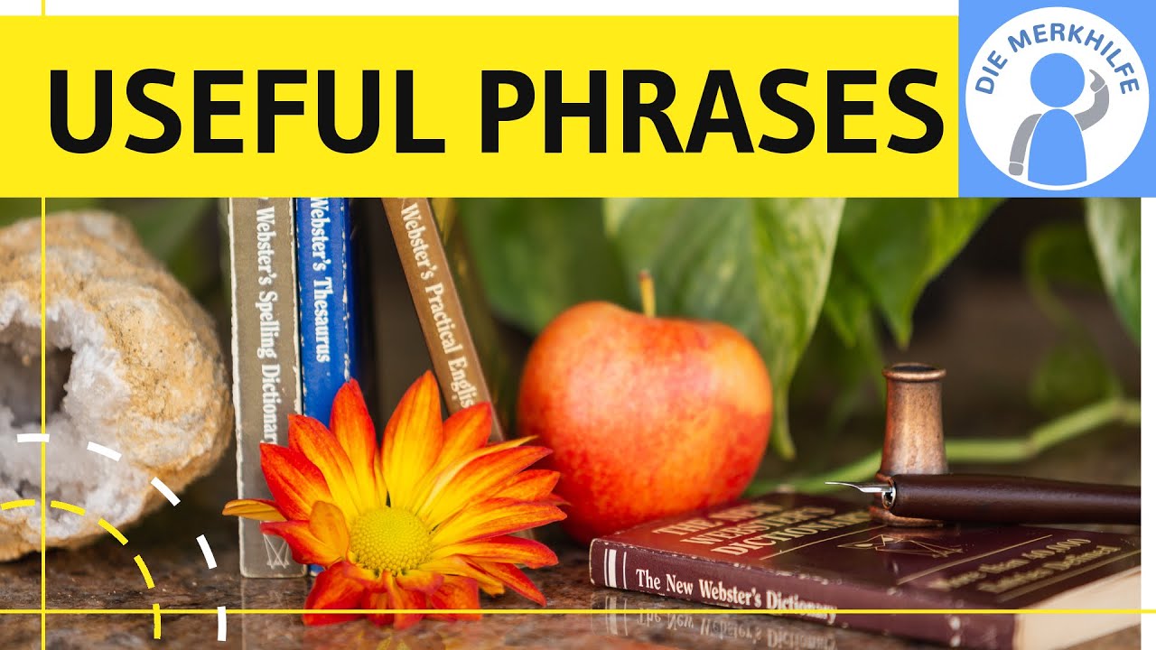Useful phrases - Übersicht Satzbausteine / Überleitungen in Englisch - Tipps für bessere Texte