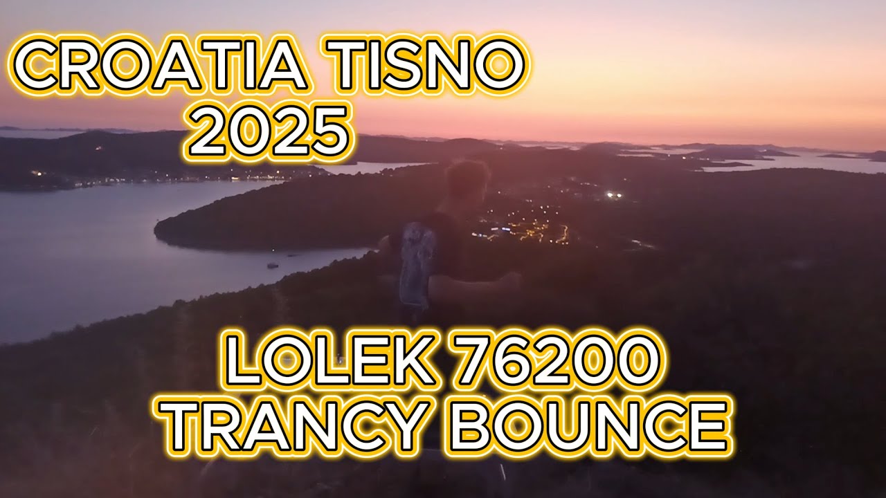 Lolek76200 – Sunset Trance Bounce DJ Set | Croatia Tisno 2025