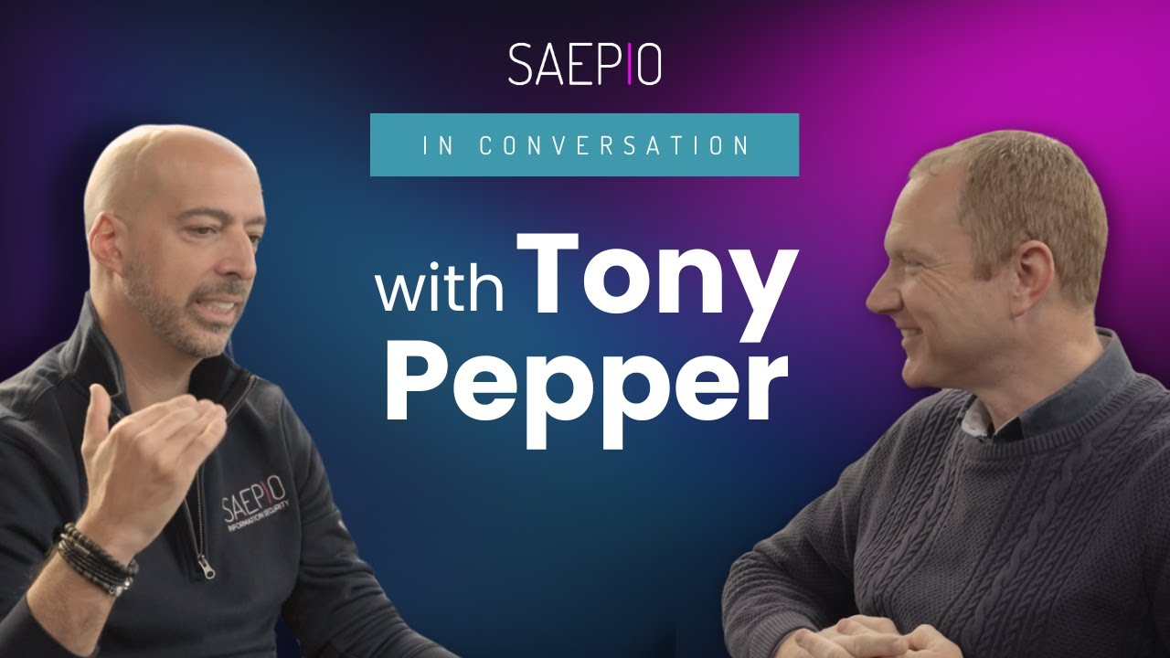 Tony Pepper: The Real Story Behind Building (and Selling) a Cyber Company | S1 Ep2