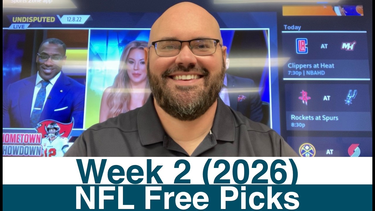 NFL Picks (Week 2) 2026 Pro Football Sports Betting Predictions & Free Plays - Vegas Lines & Odds