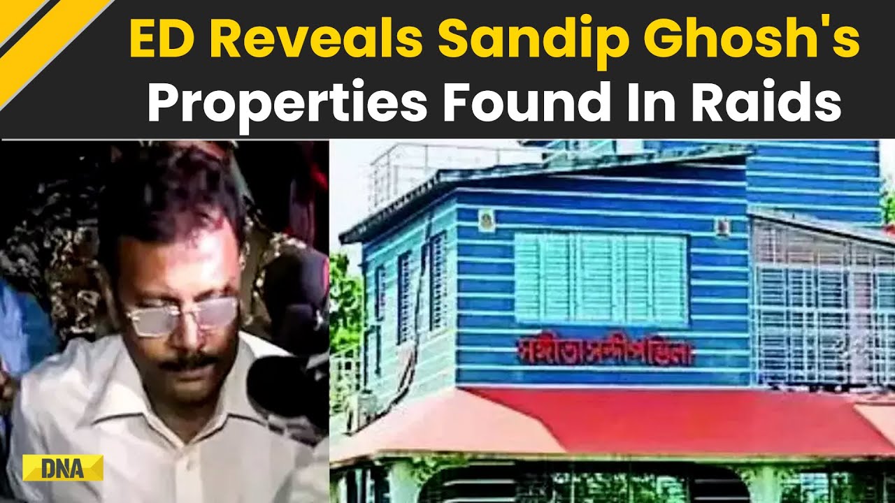 Kolkata Doctor Case: ED Reveals Properties Of RG Kar Ex-Principal Sandip Ghosh Found In Raids