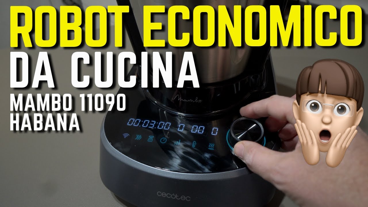 Robot da cucina MAMBO 11090 Habana Cecotec alternativa al Bimby ?