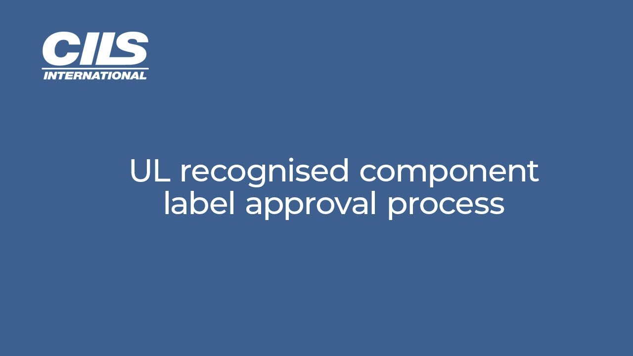 UL recognised component label approval process