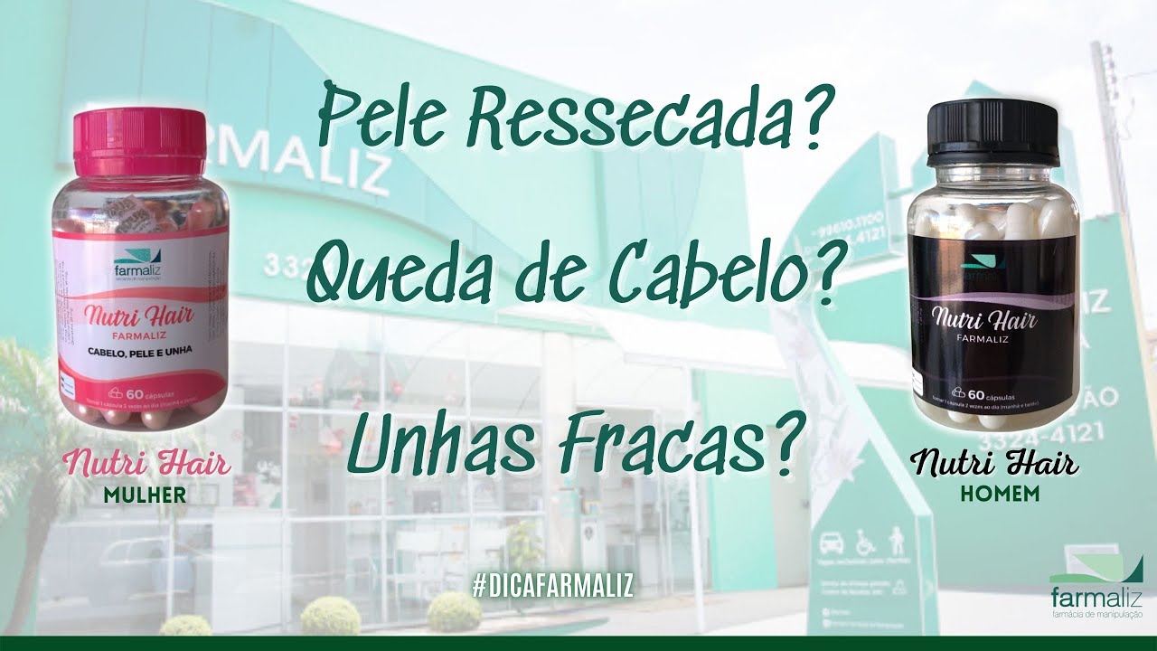 Dica Farmaliz | Nutri Hair