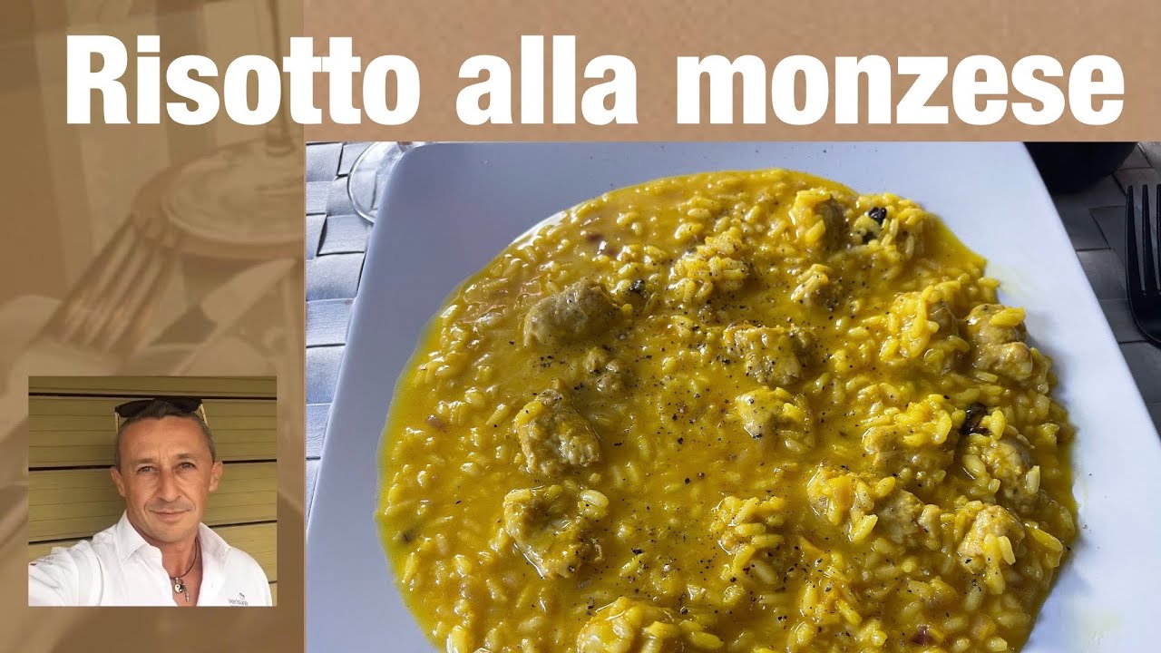 Come fare il risotto alla monzese con la salsiccia