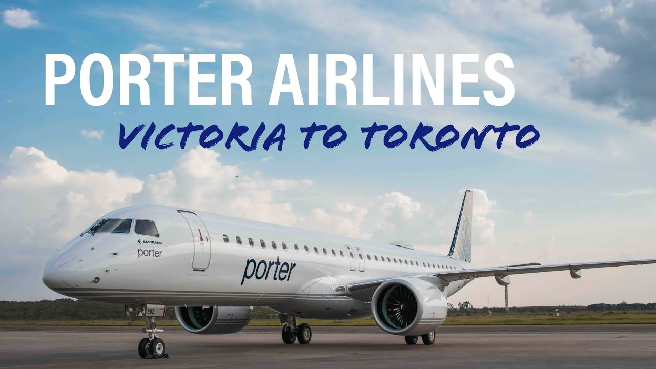 Porter Airlines Trip Report | Victoria to Toronto (E195-E2)