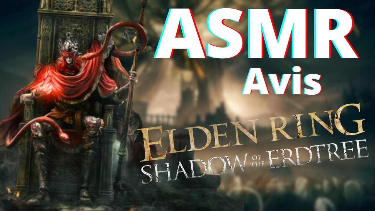 ASMR FR | Avis DLC Elden Ring