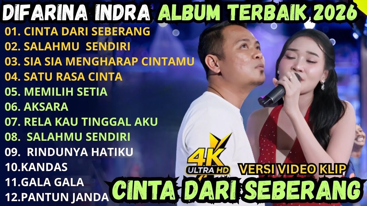 CINTA DARI SEBERANG -SALAHMU SENDIRI - SIA SIA MENGHARAP CINTAMU \\TERBARU OM ADELLA FULL ALBUM 2026
