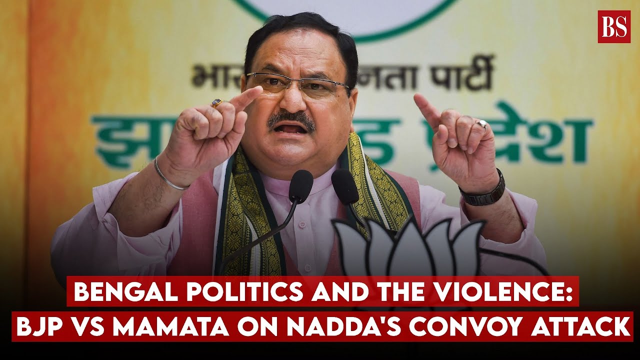 Bengal politics and the violence: BJP vs Mamata on Nadda's convoy attack