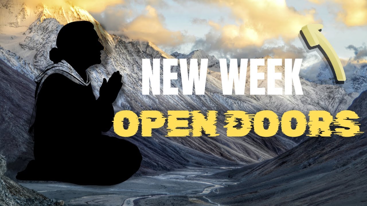 New week prayer for Open doors , Breakthrough and Divine favor 🙏 🔥 