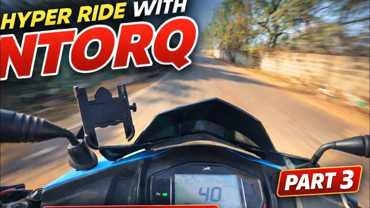 Hyper Ride with NTORQ | Part 3 | Chandan Mehta Vlogs