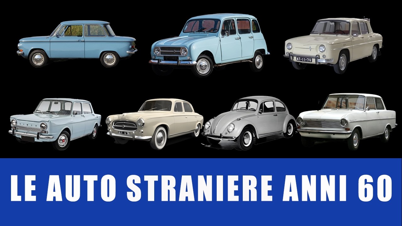 Le auto straniere in Italia negli anni 60: Inizia la concorrenza!